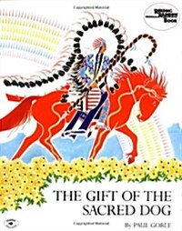 The Gift of the Sacred Dog (Paperback, Reprint)