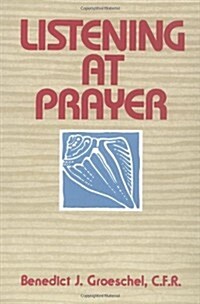 Listening at Prayer (Paperback)
