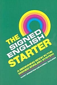 The Signed English Starter (Paperback)