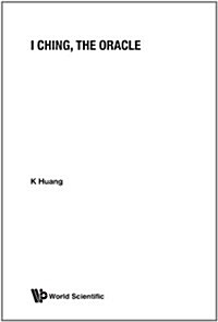 I Ching, the Oracle (Paperback)