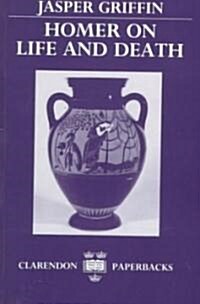 Homer on Life and Death (Paperback)