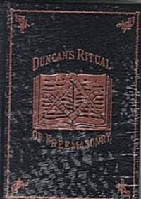 Duncans Ritual of Freemasonry (Hardcover, Deluxe, Gift)