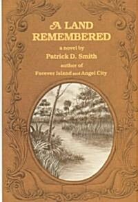 A Land Remembered (Hardcover)