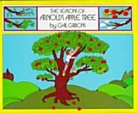 The Seasons of Arnolds Apple Tree (School & Library)