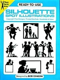 Ready-To-Use Silhouette Spot Illustrations (Paperback)