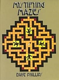 Mystifying Mazes (Paperback)