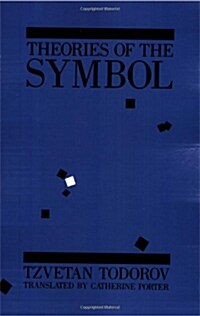 Theories of the Symbol: Understanding Politics in an Unfamiliar Culture (Paperback)