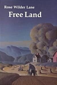 Free Land (Paperback, Reprint)