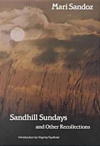 Sandhill Sundays and Other Recollections (Paperback, Reprint)