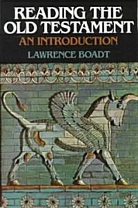 Reading the Old Testament: An Introduction (Paperback)