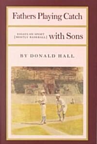 Fathers Playing Catch with Sons (Paperback)