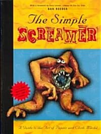 The Simple Screamer (Paperback)
