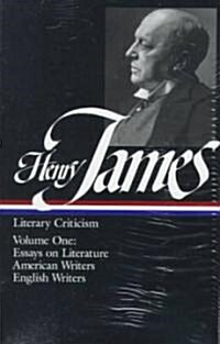 Henry James: Literary Criticism (Hardcover)