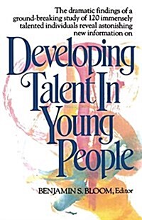Developing Talent in Young People (Paperback)