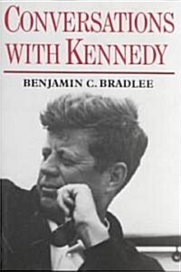 Conversations with Kennedy (Paperback, Revised)