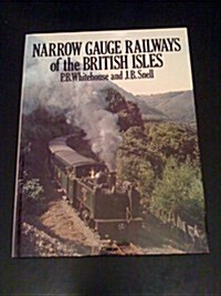 Narrow Gauge Railways of the British Isles (Hardcover)