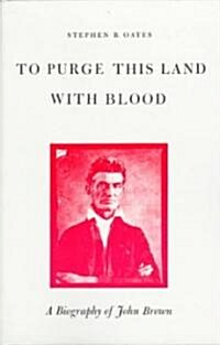 Purge This Land with Blood (Paperback, 2)