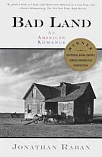 Bad Land: An American Romance (Paperback)