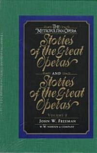 The Metropolitan Opera Stories of the Great Operas (Hardcover)