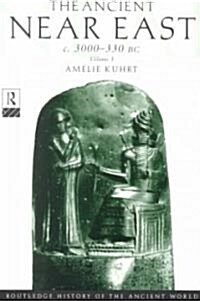 The Ancient Near East : c.3000–330 BC (2 volumes) (Multiple-component retail product)