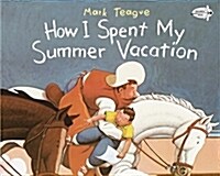 [중고] How I Spent My Summer Vacation (Paperback, Reprint)