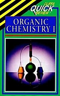 Cliffsquickreview Organic Chemistry I (Paperback)