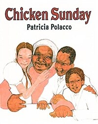Chicken Sunday (Paperback, Reprint)