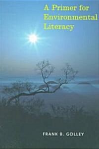 [중고] A Primer for Environmental Literacy (Paperback)