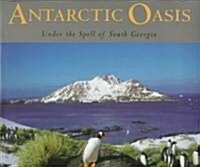 Antarctic Oasis (Hardcover)