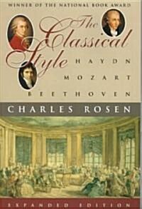 Classical Style: Haydn, Mozart, Beethoven (Expanded) (Paperback, 2, Expanded)