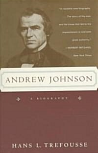 Andrew Johnson: A Biography (Paperback)