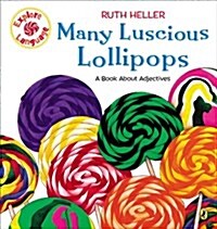 [중고] Many Luscious Lollipops: A Book about Adjectives (Paperback)