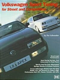 Volkswagen Sport Tuning: For Street and Competition (Paperback)