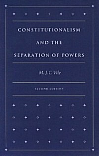 Constitutionalism and the Separation of Powers (Hardcover, 2)