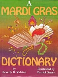 Mardi Gras Dictionary (Hardcover, Pelican)