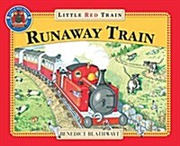[중고] The Little Red Train: The Runaway Train (Paperback)