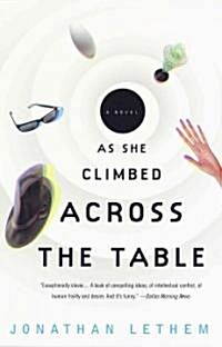 As She Climbed Across the Table (Paperback, Reprint)