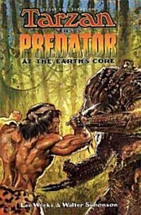 Tarzan vs. Predator at the Earths Core (Paperback)