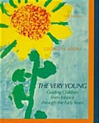 Supplement: Very Young, The: Guiding Children from Infancy Through the Early Years - Very Young & Teacher Tested Classroom Pkg. 5 (Hardcover, 5)