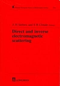 Direct and Inverse Electromagnetic Scattering (Hardcover)