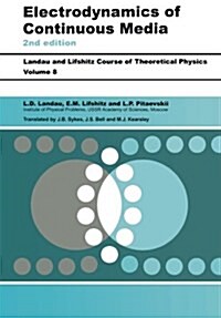 Electrodynamics of Continuous Media : Volume 8 (Paperback, 2 ed)