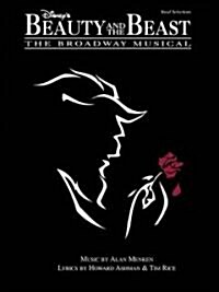 Disneys Beauty and the Beast: The Broadway Musical (Paperback)