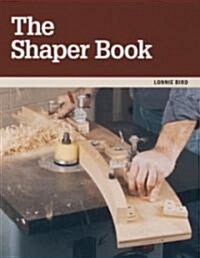 The Shaper Book (Paperback)