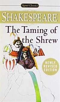 The Taming of the Shrew (Mass Market Paperback, Revised)