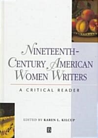 19C Amer Women Writers (Hardcover)