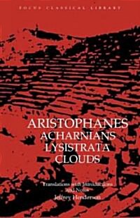 Aristophanes Acharnians Lysistrata Clouds (Paperback)
