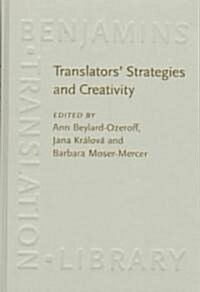 Translators Strategies and Creativity (Hardcover)