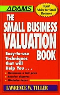 The Small Business Valuation Book (Paperback, Reprint)