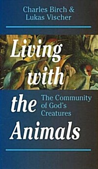 Living With the Animals (Paperback)