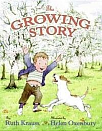 The Growing Story (Hardcover)